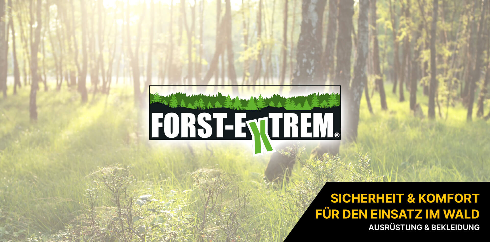 Forst-Extrem